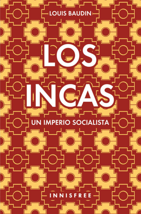 Los incas:Un imperio socialista