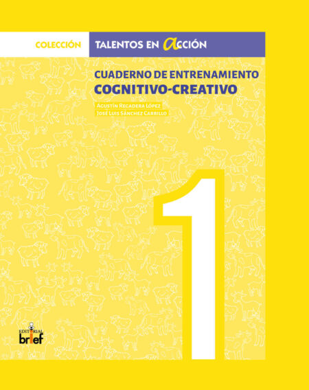 Cuaderno de entrenamiento cognitivo-creativo 1