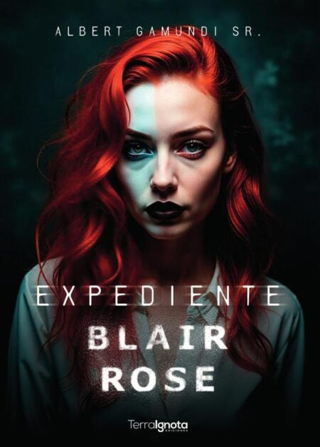 Expediente Blair Rose