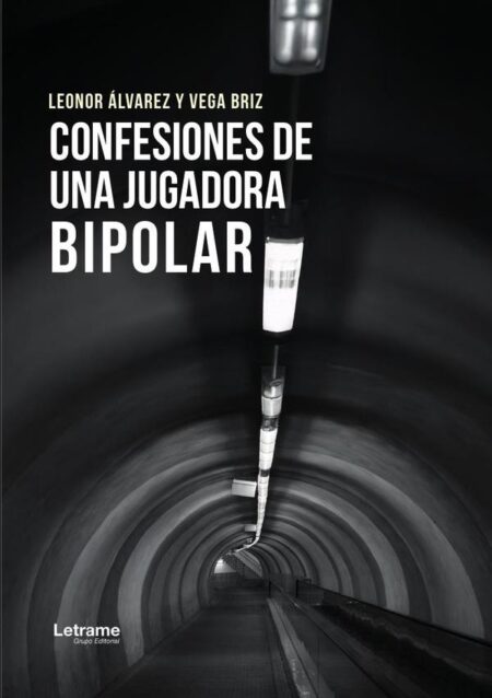 Confesiones de una jugadora bipolar