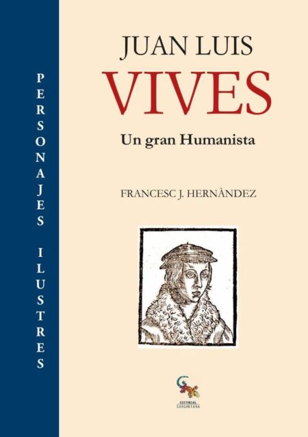 Juan luis vives:UN GRAN HUMANISTA
