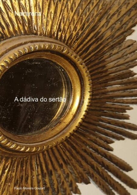 Nazarena:A dádiva do sertão