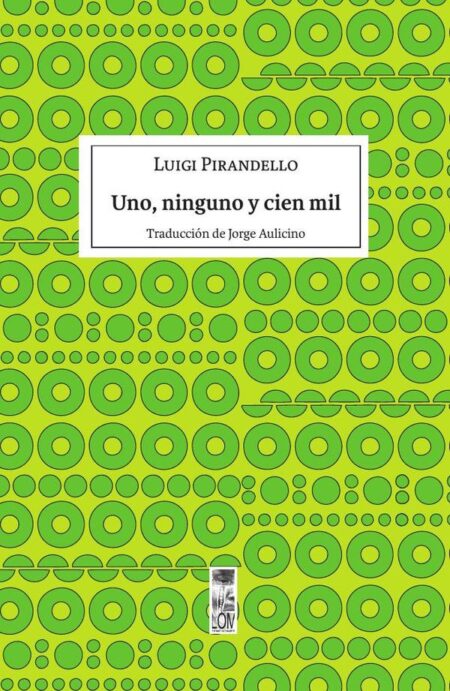 Uno, ninguno y cien mil