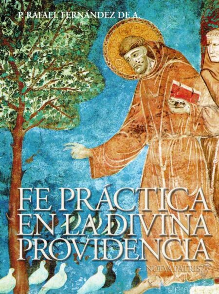 Fe Práctica en la Divina Providencia