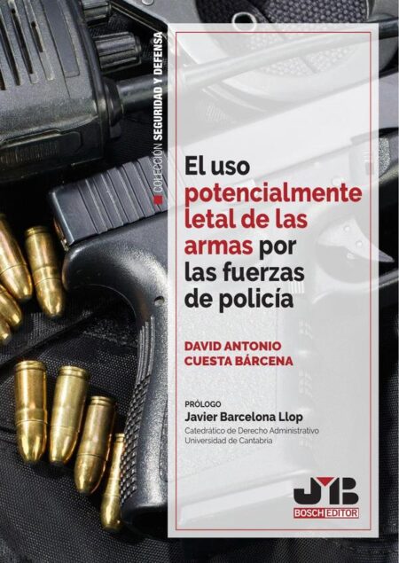 El uso potencialmente letal de las armas por las fuerzas de policía