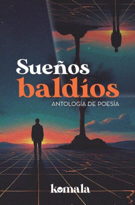 Sueños baldíos