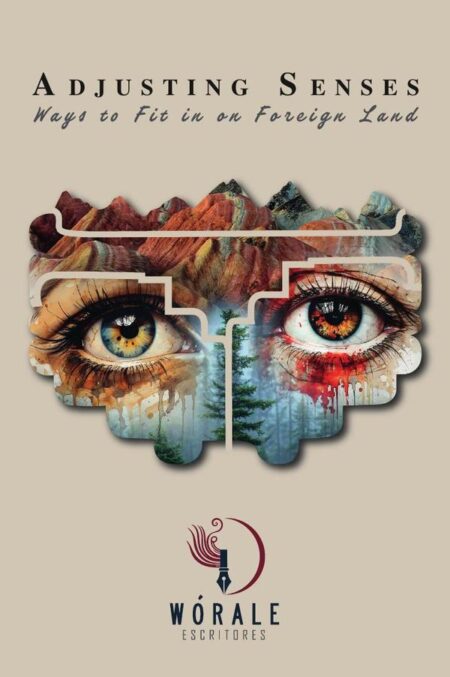 Adjusting senses: Ways to Fit in on Foreign Land