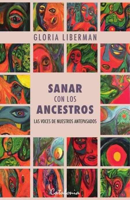 Sanar con los ancestros:Las voces de nuestros antepasados