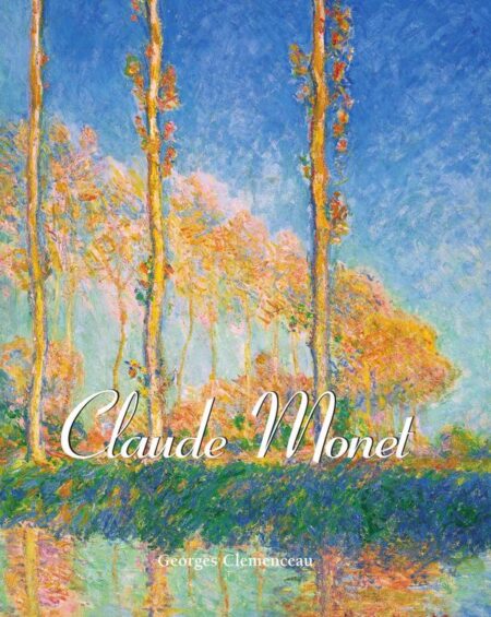 Claude Monet:Le Père de l'impressionnisme