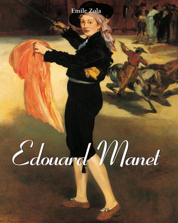 Edouard Manet:Between Realism and Revolution