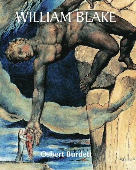 William Blake:Blake’s Prophetic Art