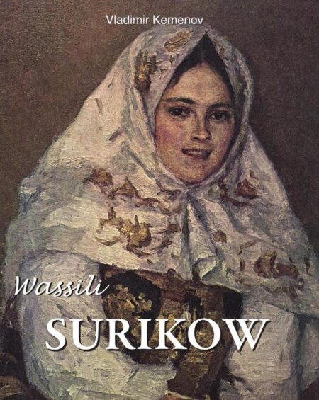 Wassili Surikow:Surikov und das russische Epos