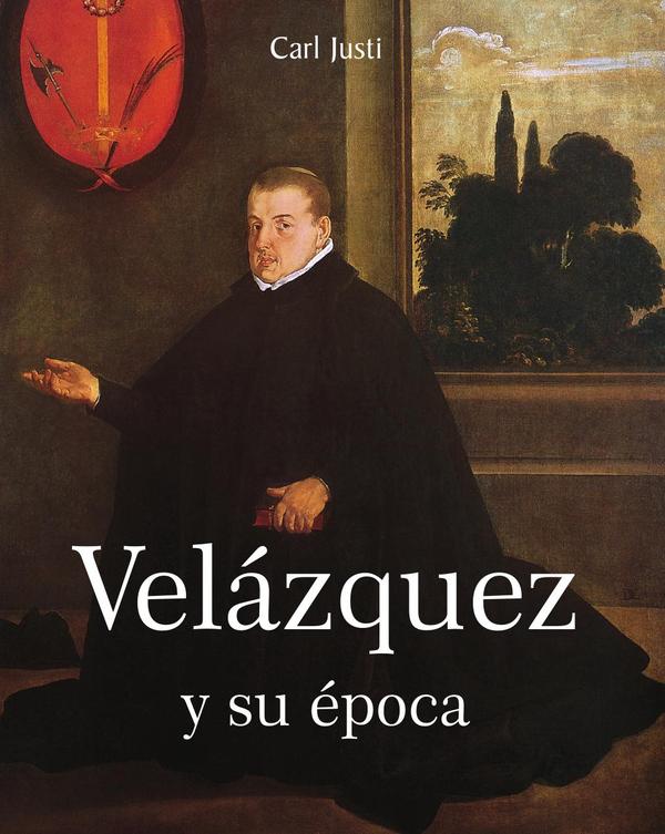 VELÁZQUEZ y su época