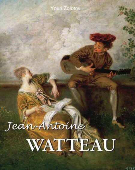 Jean-Antoine WATTEAU:Le rêveur du Rococo
