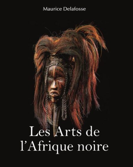Les Arts de l’Afrique noire