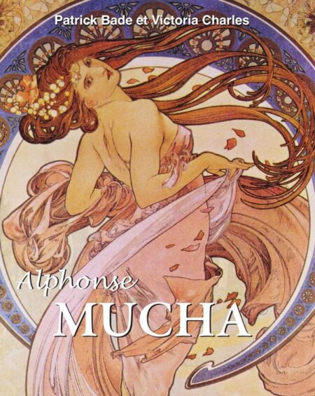 Alphonse MUCHA:L' âme de l'Art nouveau