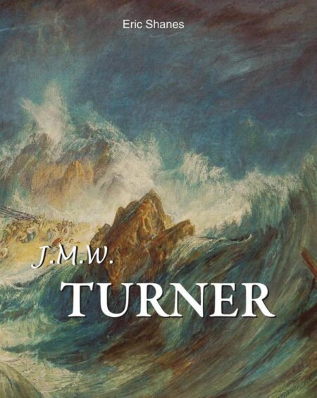 J.M.W. Turner:La lumière avant l'impressionnisme