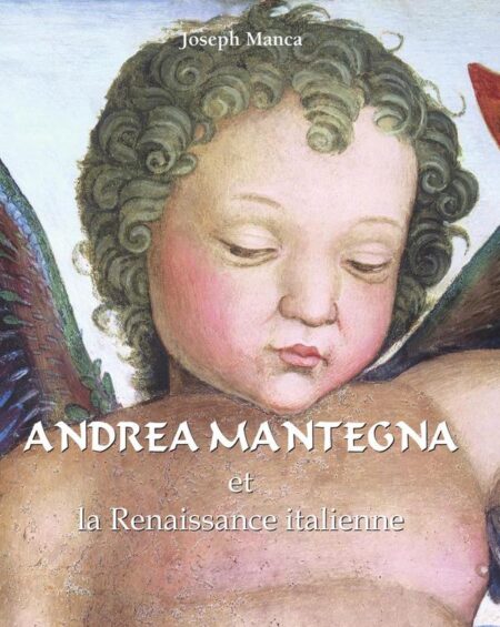 Andrea Mantegna:Le maître de la perspective de la Renaissance
