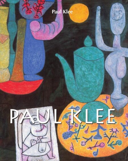 Paul Klee:L'art comme musique et métaphore