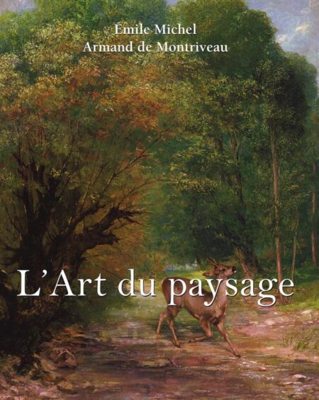 L’Art du paysage