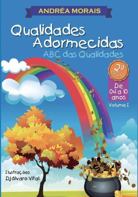 Qualidades Adormecidas:abc Das Qualidades:Volume I