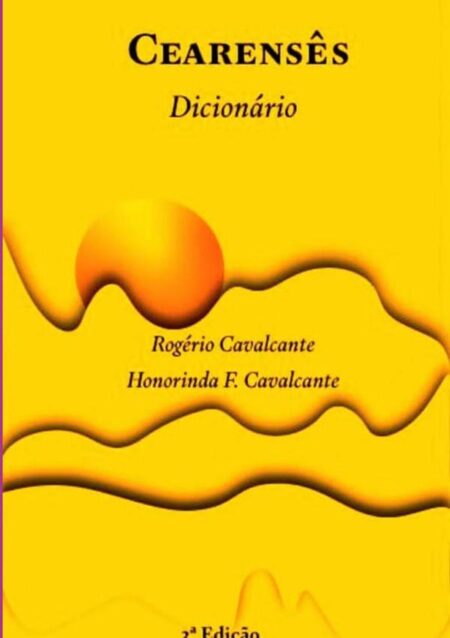Cearensês:Dicionário