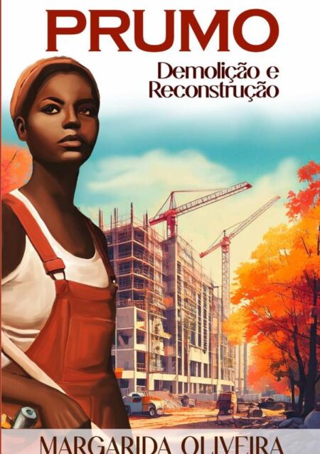 Prumo:Demolição e Reconstrução