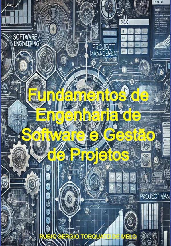 Fundamentos De Engenharia De Software E Gestão De Projetos