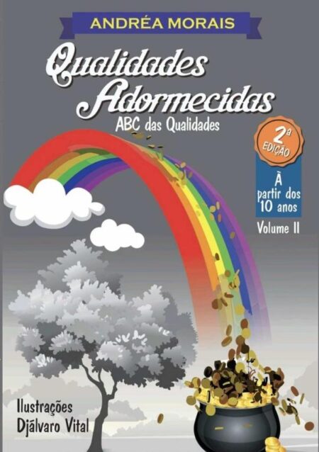 Qualidades Adormecidas:abc Das Qualidades:Volume II