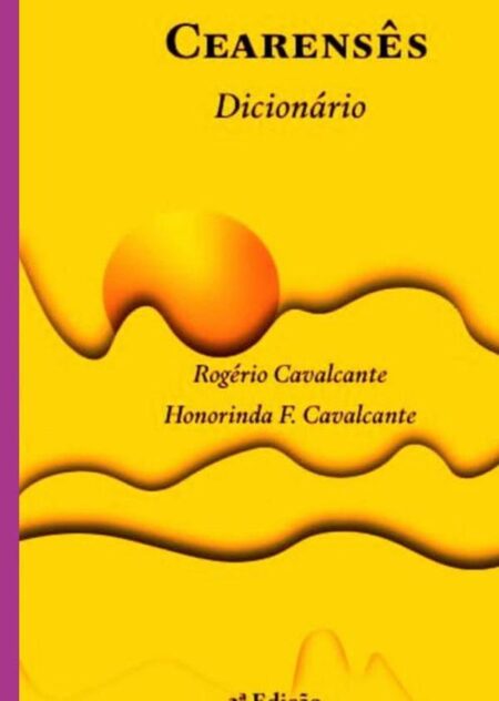 Cearensês:Dicionário
