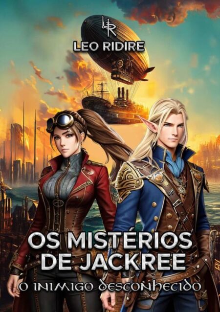 Os Mistérios De Jackree (livro 1):O Inimigo Desconhecido