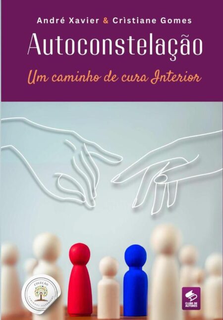 Autoconstelação:Um caminho de cura interior