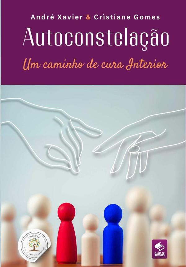 Autoconstelação:Um caminho de cura interior