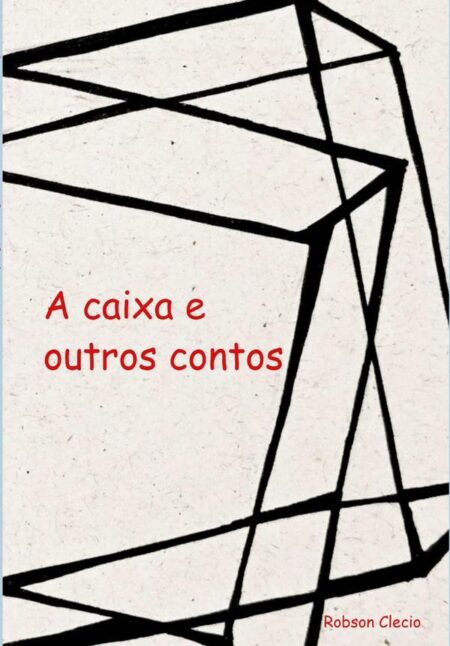 A Caixa E Outros Contos