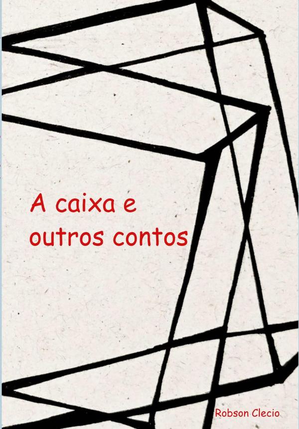 A Caixa E Outros Contos