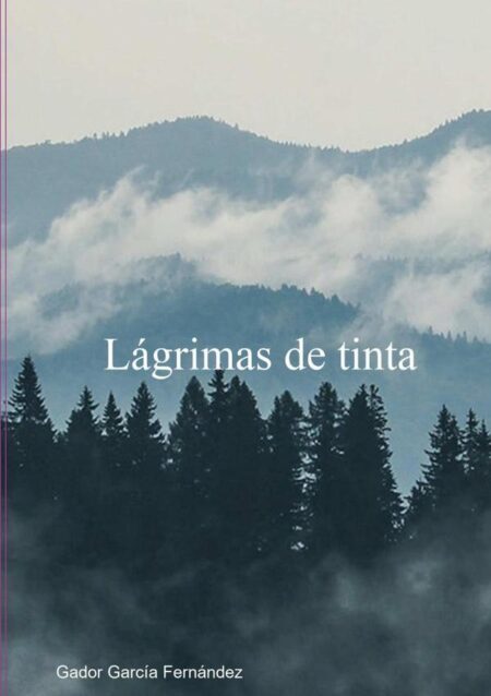 Lágrimas De Tinta:Poesía para curar el alma