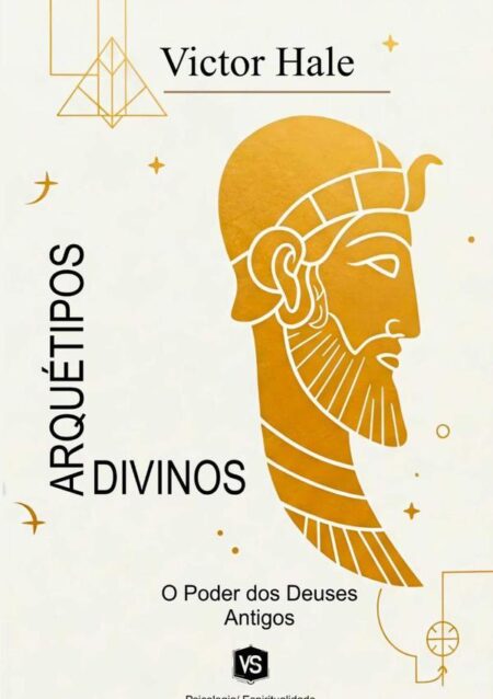 Arquétipos Divinos:O Poder dos Deuses Antigos