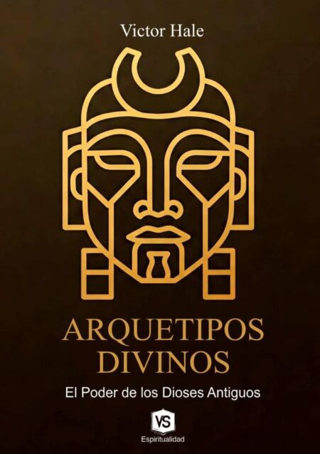 Arquetipos Divinos:El Poder de los Dioses Antiguos