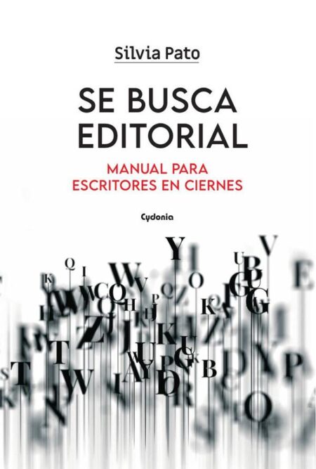 Se busca editorial:Manual para escritores en ciernes