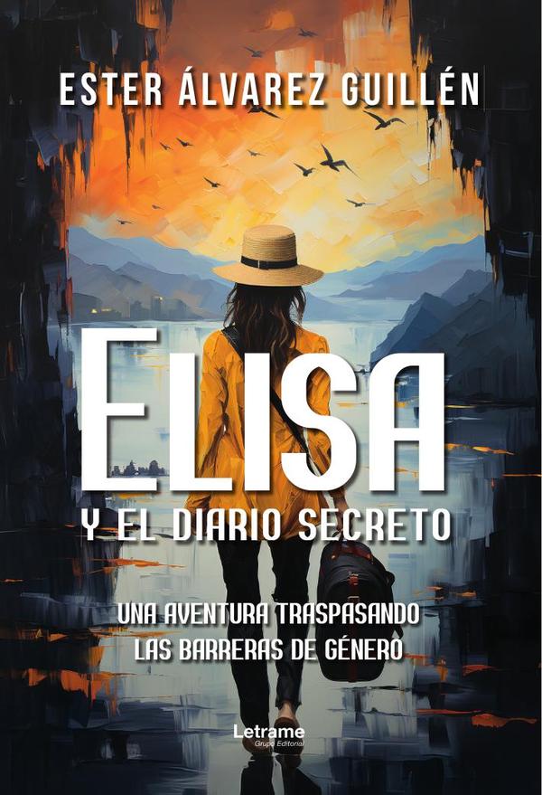 Elisa y el diario secreto:Una aventura traspasando las barreras de género