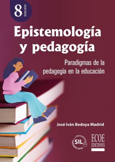 Epistemología y pedagogía:Paradigmas de la pedagogía en la educación