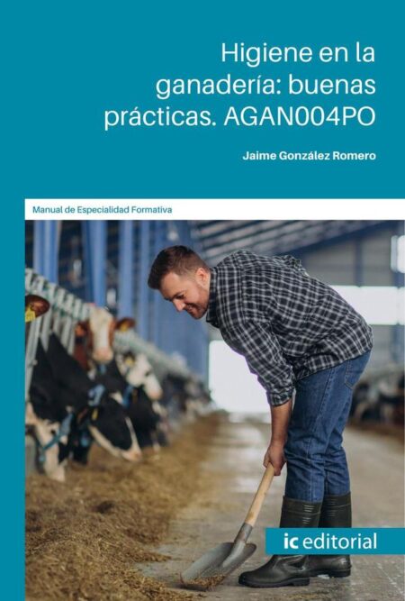 Higiene en la ganadería: buenas prácticas