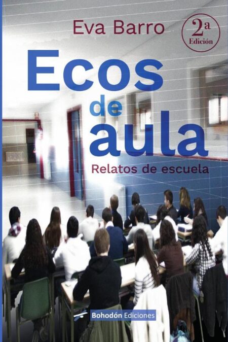 Ecos de aula (Relatos de escuela)