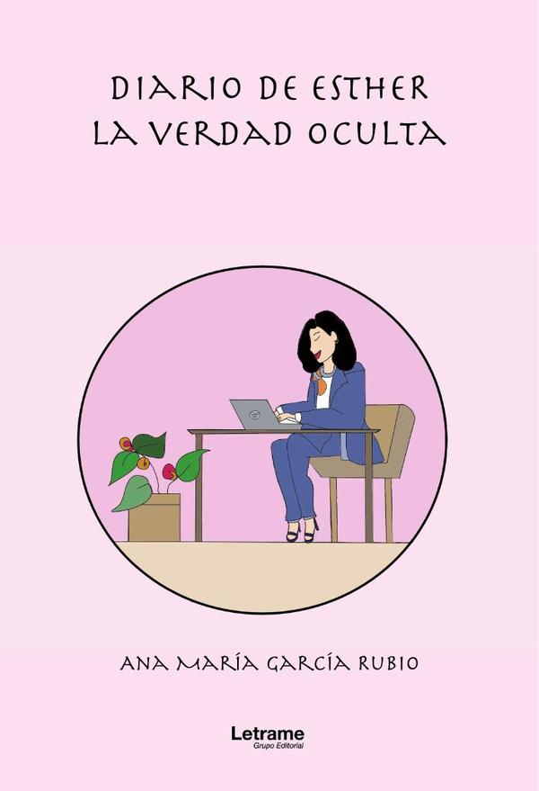 Diario de Esther:La verdad oculta