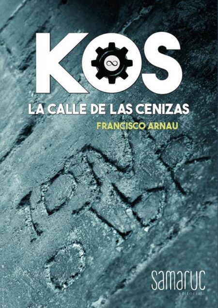 KOS: La calle de las Cenizas