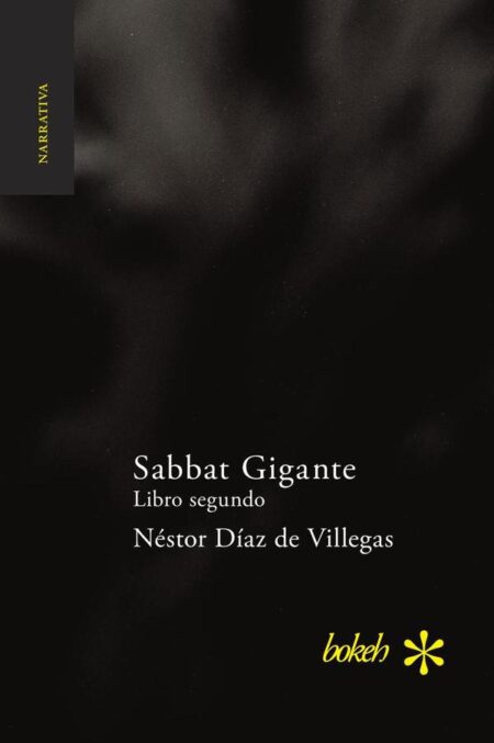 Sabbat Gigante. Libro segundo: Saigón
