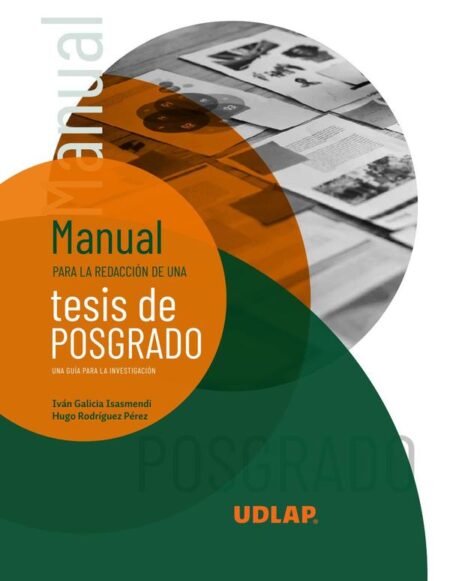 Manual para la redacción de una tesis de posgrado