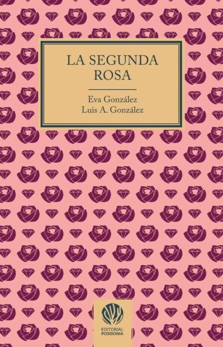 La segunda rosa