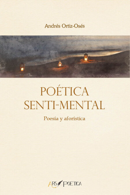 Poética senti-mental:Poesía y aforística