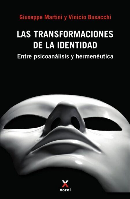 Las transformaciones de la identidad:Entre psicoanálisis y hermenéutica